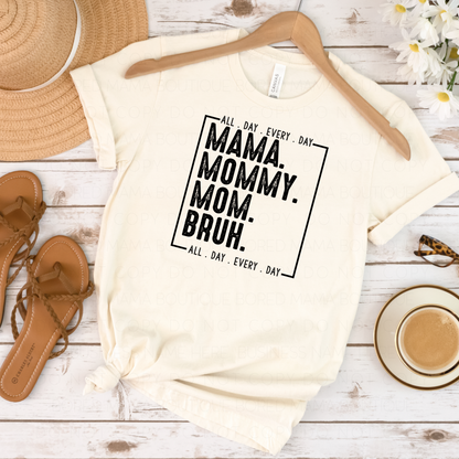 Mommy Mom Bruh T-Shirt